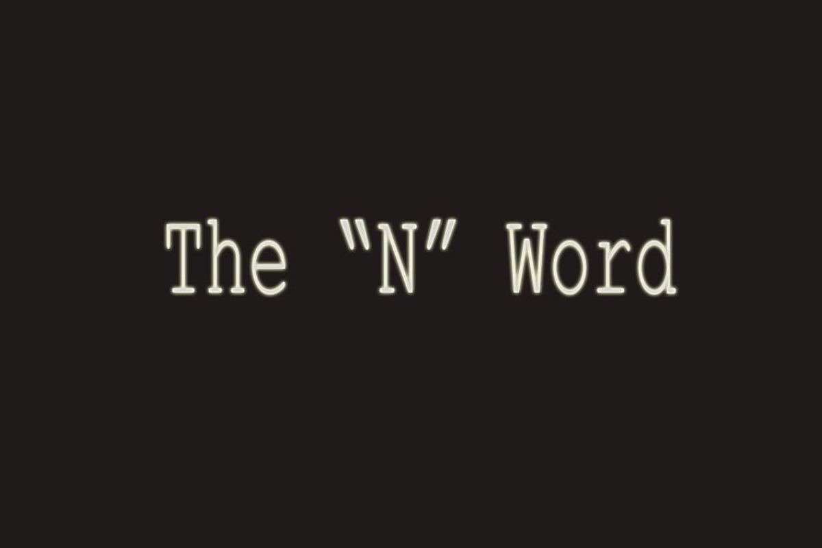 Why You Shouldn't Say The N-word