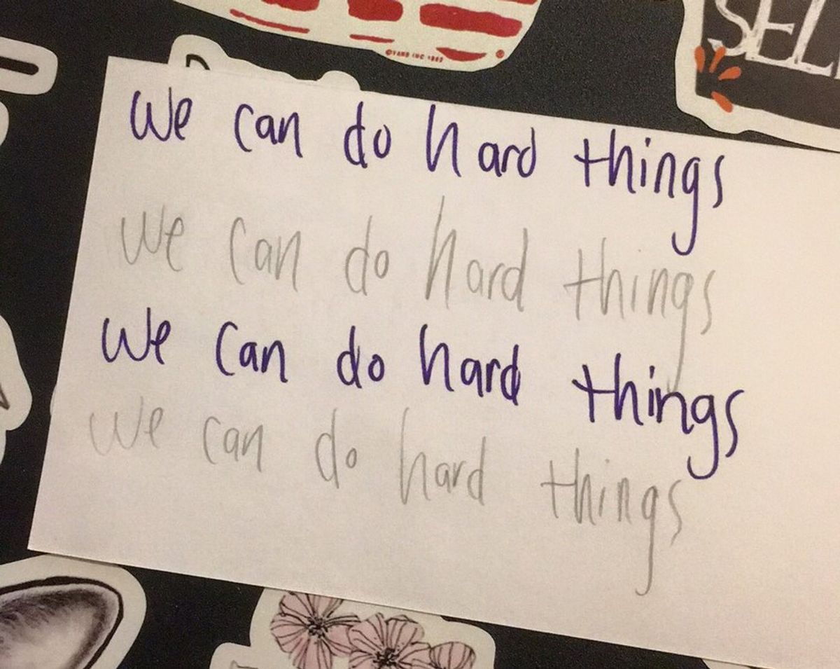 We Can Do Hard Things