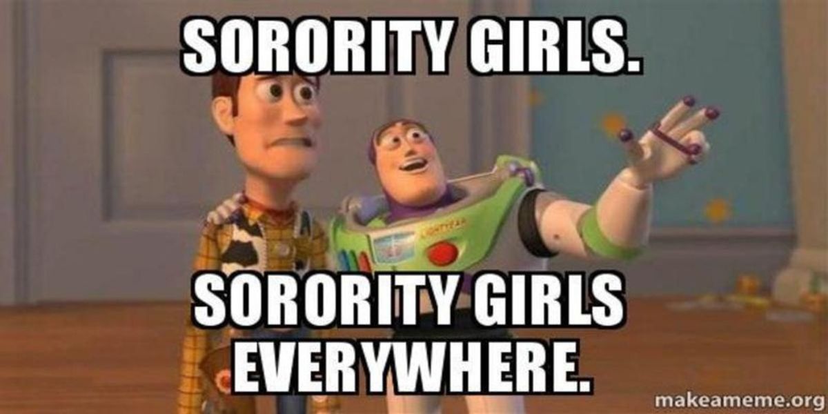 13 Sorority Rush Memes That Are Just Too Real 13 Sorority Rush Memes That Are Just Too Real