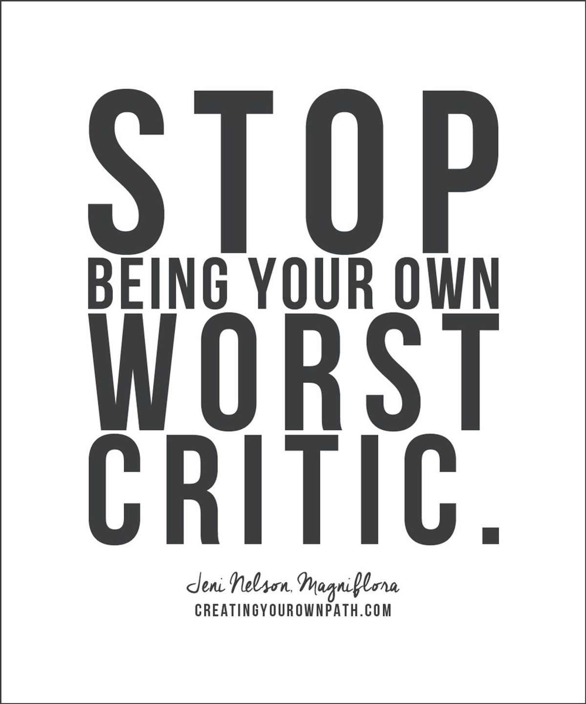 Being My Own Critic
