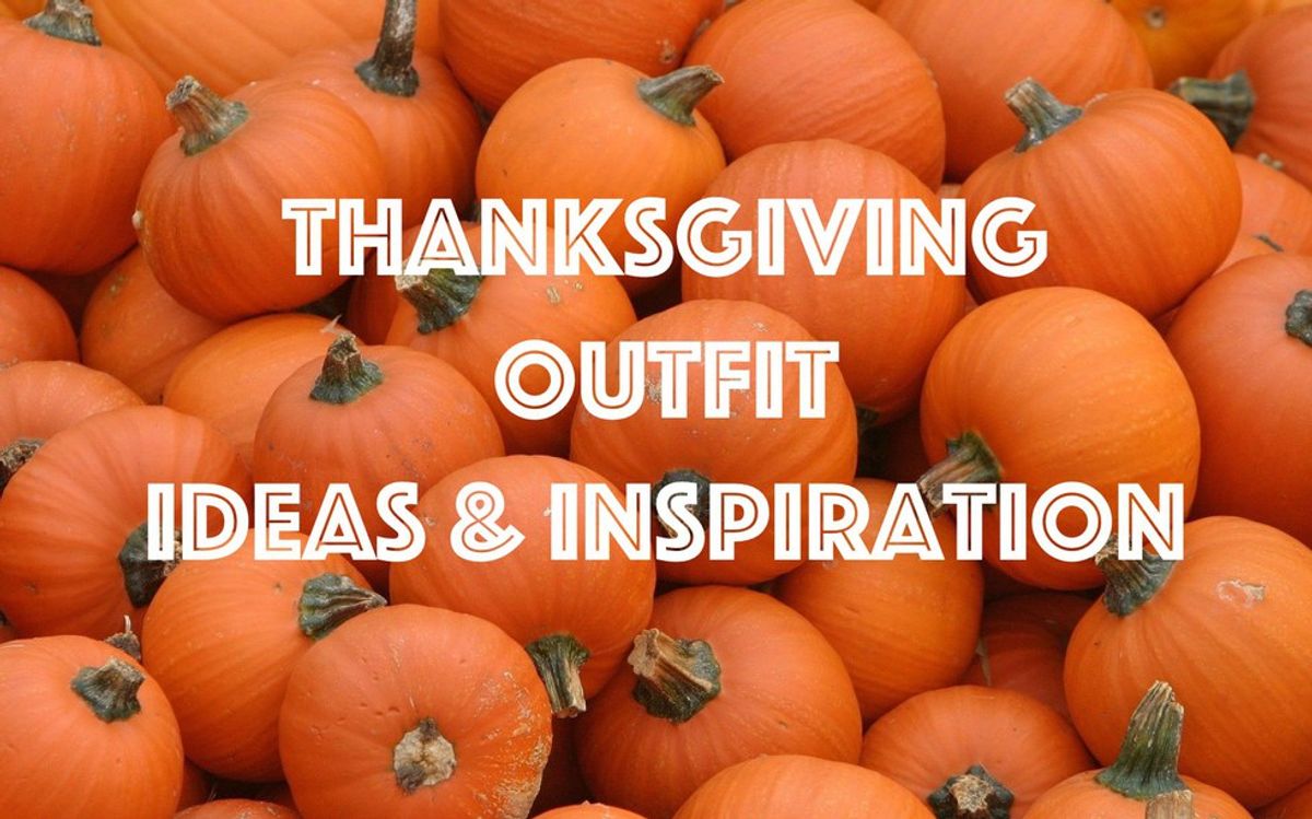 Thanksgiving Outfit Ideas & Inspiration