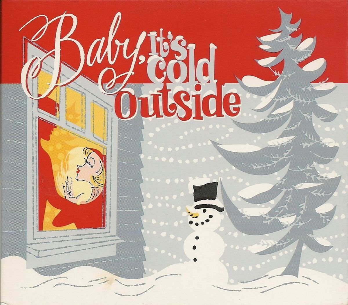A Feminist's Defense Of Baby It's Cold Outside