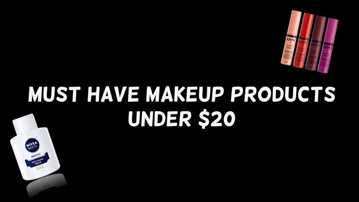 Must Have Makeup Products Under $20