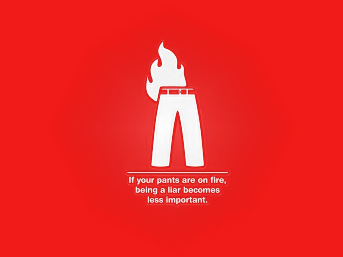 Liar Liar Pants On Fire Liar Liar Pants On Fire