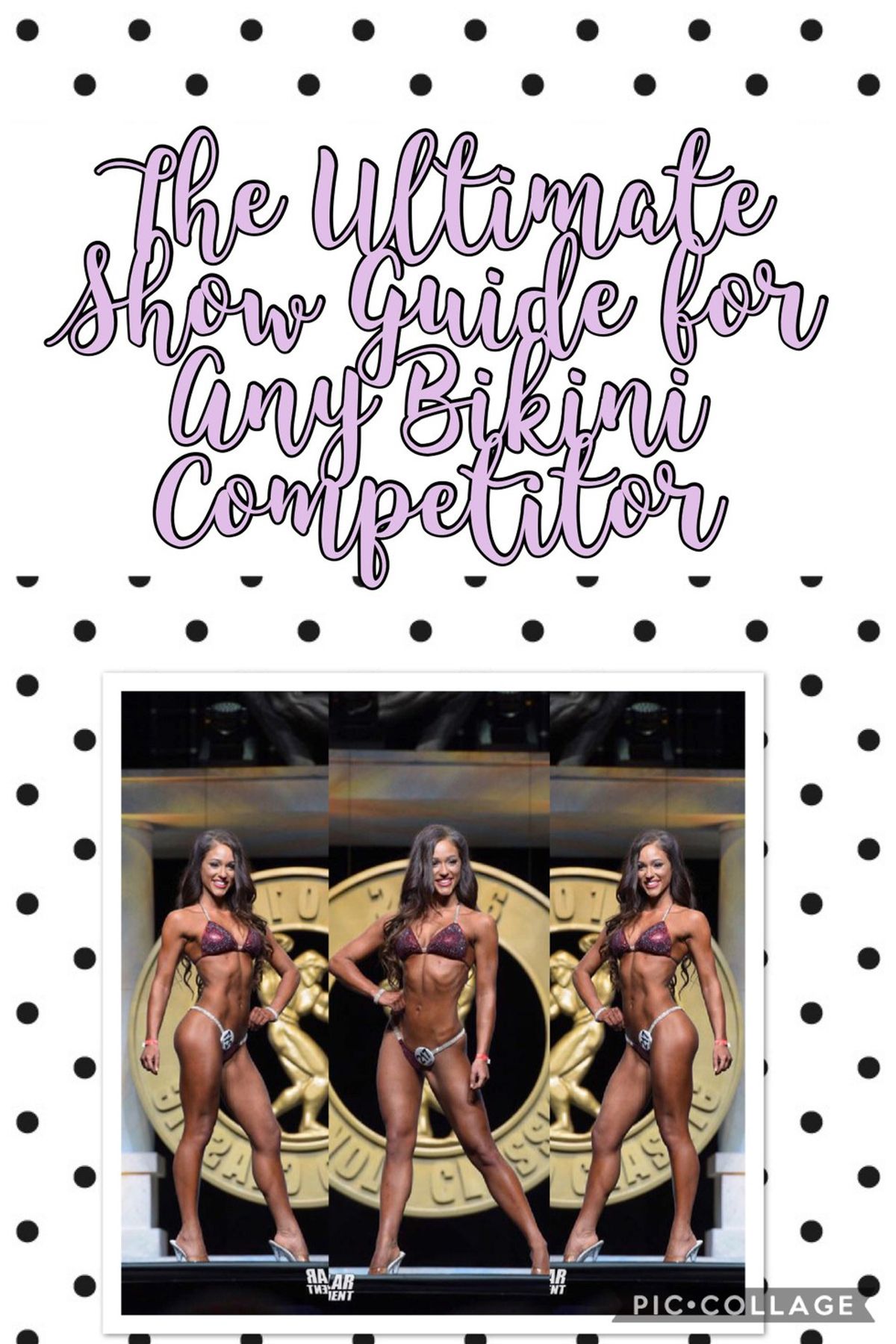 The Ultimate Show Guide For Any Bikini Competitor