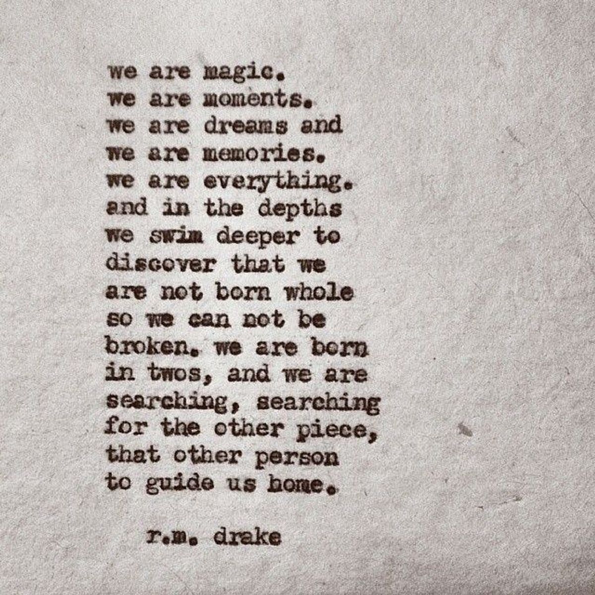 10 Of The Best R.M. Drake Quotes