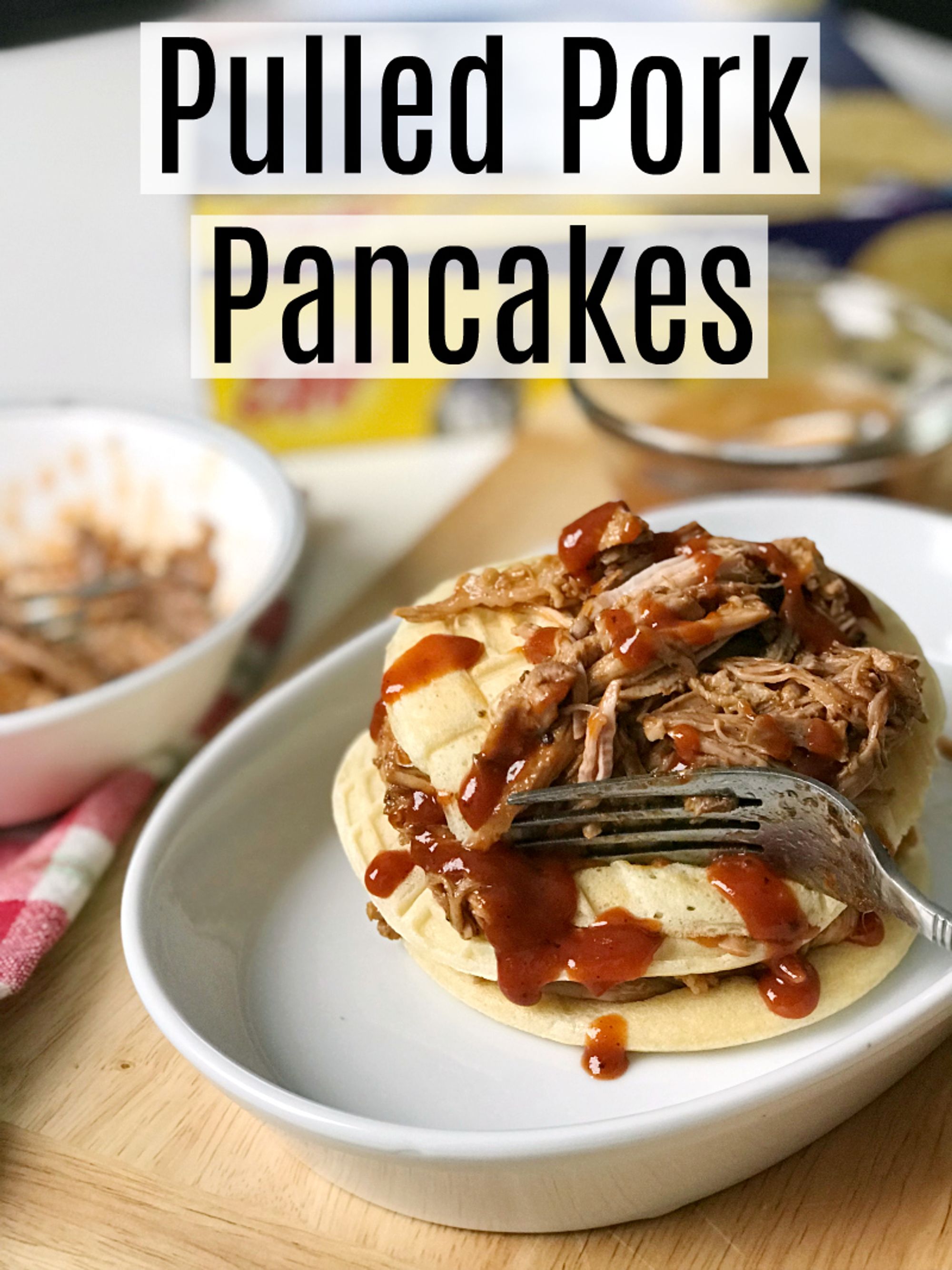 Out of This World Pulled Pork Pancakes My Recipe Magic